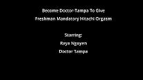 Step Into PervDoctor Tampa's Body As Raya Nguyen Gets Required Orgasms From Doctor Tampa Like All New Students! Nurse Aria Nicole LOVES Helping Bring The Students To Climax @HitachiHoes